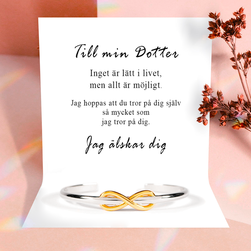 Till min Dotter - infinity