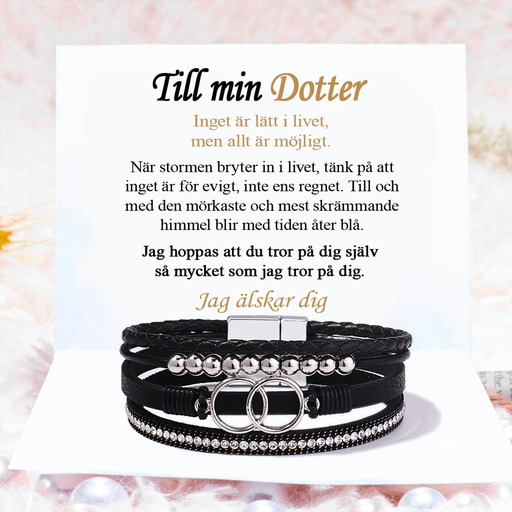 Till min Dotter - Glöm aldrig att jag älskar dig