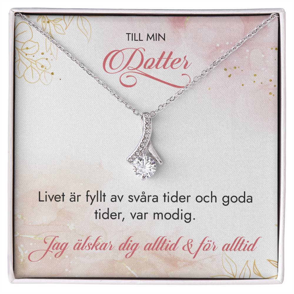 Till min Dotter - Ljus halsband