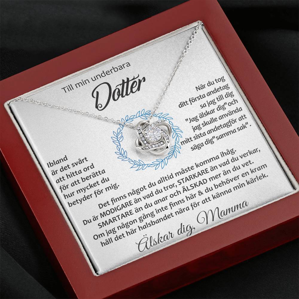 Till min underbara dotter/son från mamma