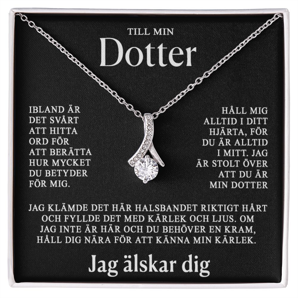 Till min dotter - För alltid i mitt hjärta