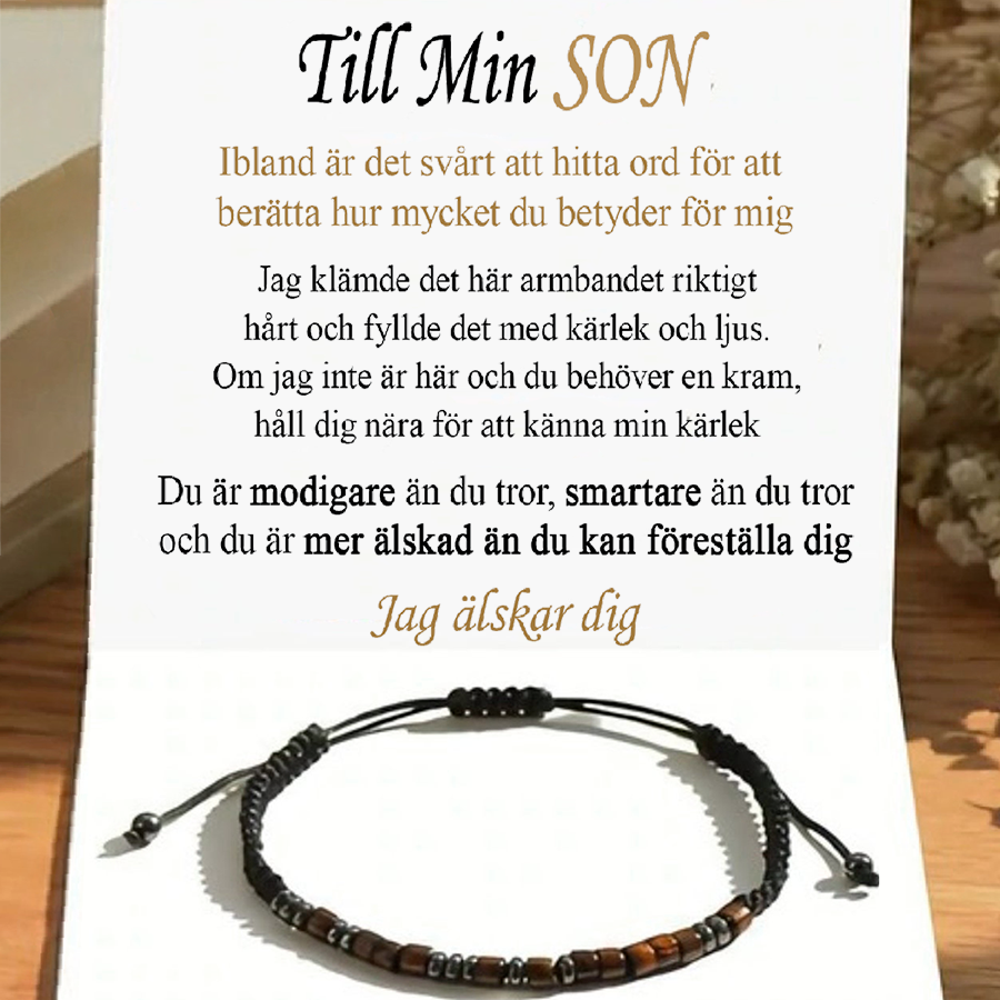 Till min Son bracelet - Glöm aldrig hur mycket jag tror på dig