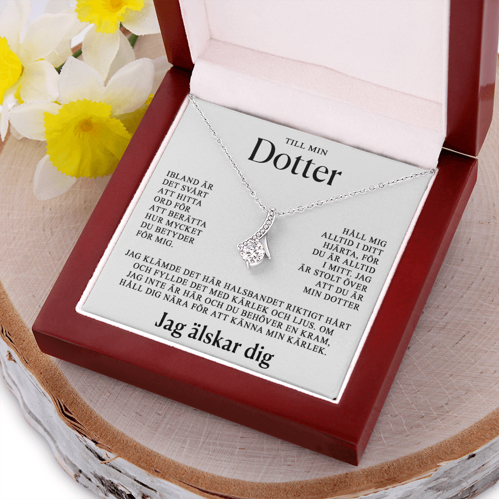 Till min dotter - Alltid i mitt hjärta